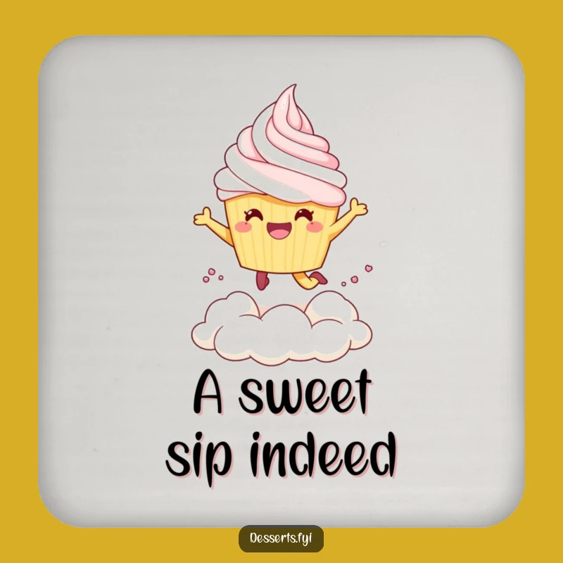 Funny Dessert Coaster: Protect Surfaces with Sweet Humor and Cupcake Charm