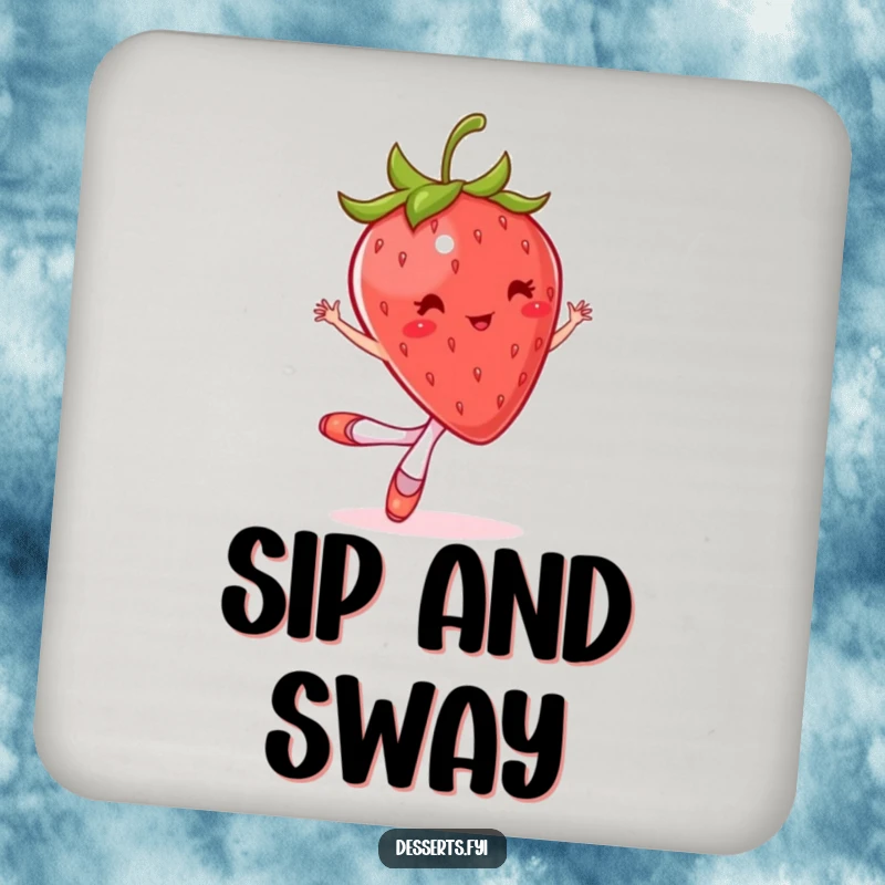 Funny drink coaster with a bouncing strawberry wearing tiny ballet slippers, mid-twirl. Protects surfaces humorously.
