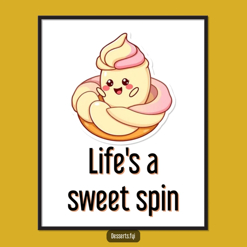 Funny Pastry Twirl Poster - Frosting Fun Art Print, Ideal Funny Gift for Decor