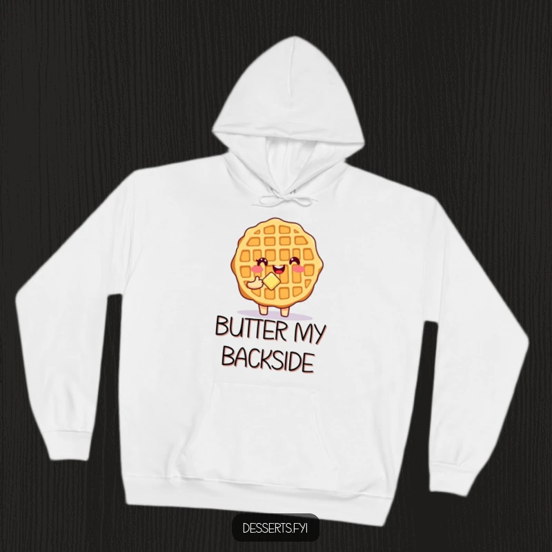 Funny Waffle Hoodie featuring a smiling waffle character with a pat of butter, offering warmth and breakfast-themed humor.