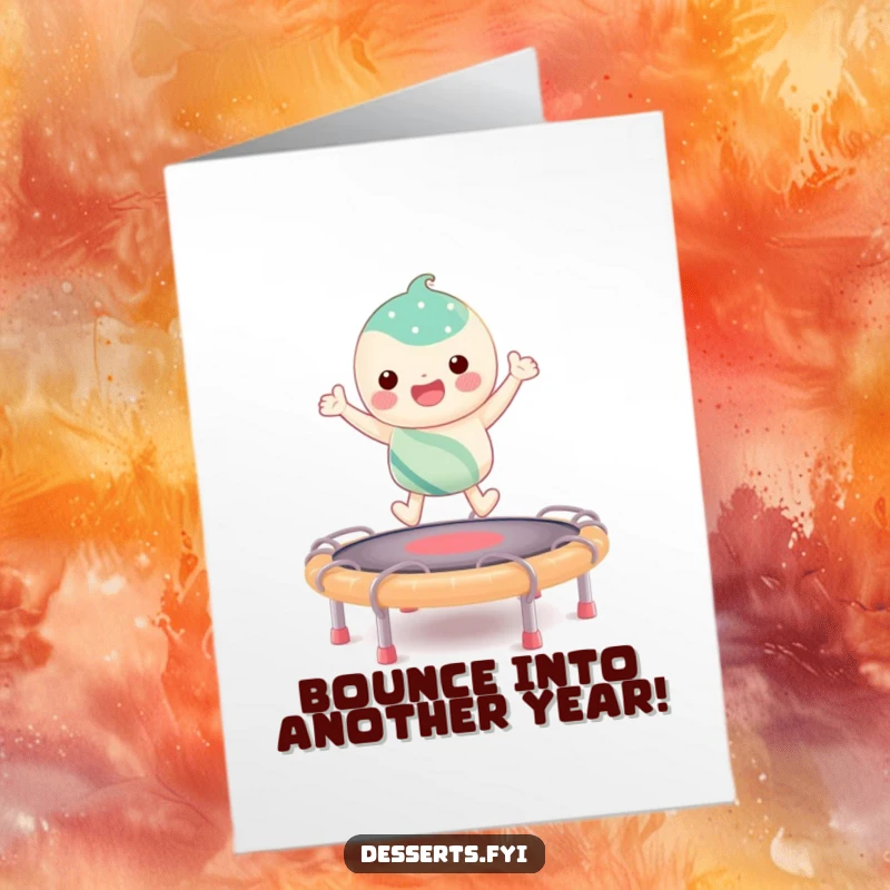 Funny Free Printable Birthday Card featuring a joyful candy character gleefully bouncing high on a sticky taffy trampoline.