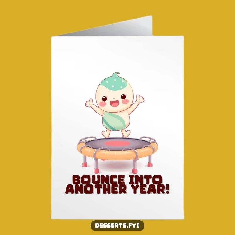 Free Printable Birthday Card: Funny Candy Character Bouncing on Taffy Trampoline