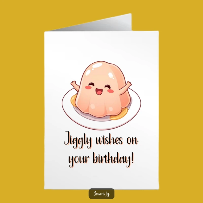 Free Printable Jelly Birthday Card: Wobbly Bounce, Downloadable Funny Gift