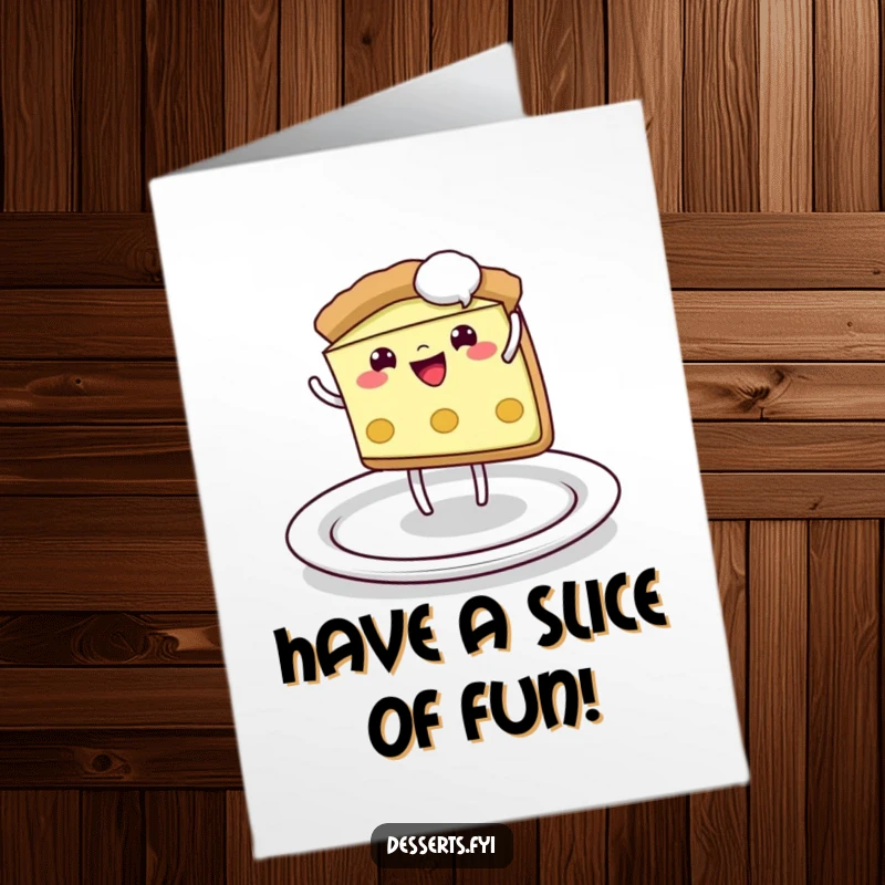 Funny Free Printable Birthday Card: A playful pie slice cheerfully does a cartwheel across a white plate.