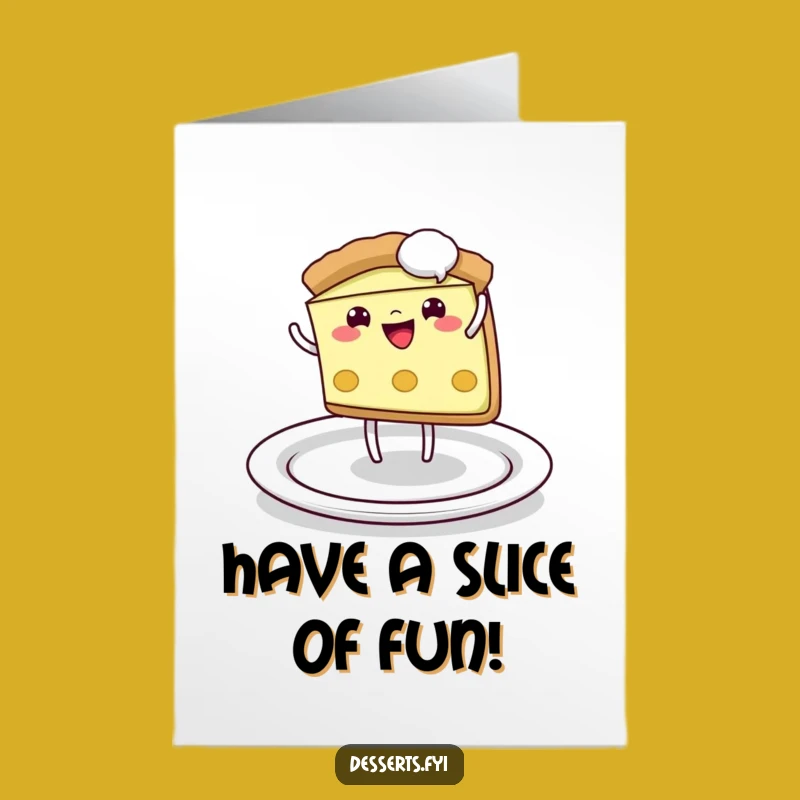 Free Printable Birthday Card: Cartwheeling Pie Slice, Funny Plate, Downloadable Gift