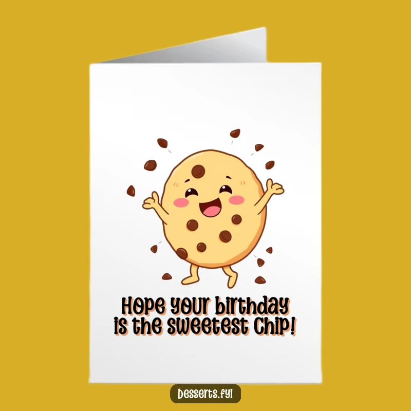 Free Printable Birthday Card: Dancing Cookie with Chips for a Fun Downloadable Gift