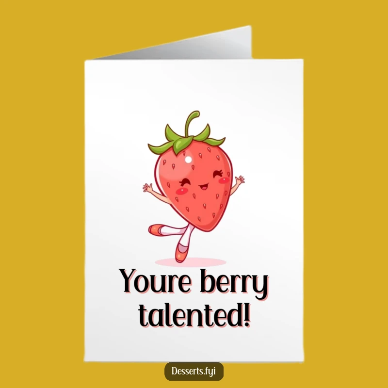 Free Printable Ballet Strawberry Congrats Card: Funny Twirl Success Downloadable