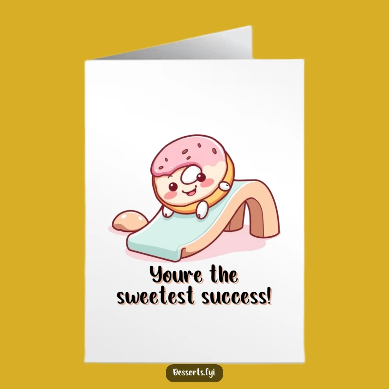 Free Printable Congrats Card: Sliding Donut, Fun Downloadable Gift for Sweet Success!