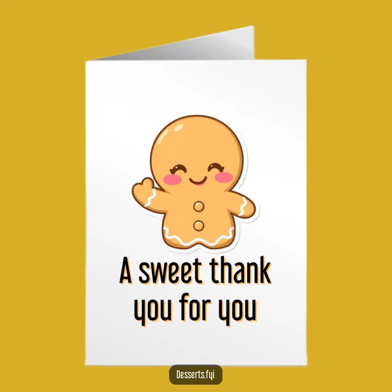 Free Printable Thank You Card: Winking Gingerbread Cookie, Sweet Funny Downloadable Gift!