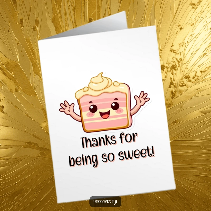 Funny Free Printable Thank You Card: Playful slice of cake with frosting arms waves enthusiastically.