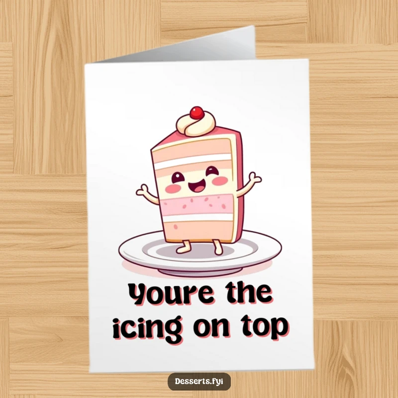 Funny Free Printable Thank You Card: Smiling slice of cake character does a little dance on a plate.