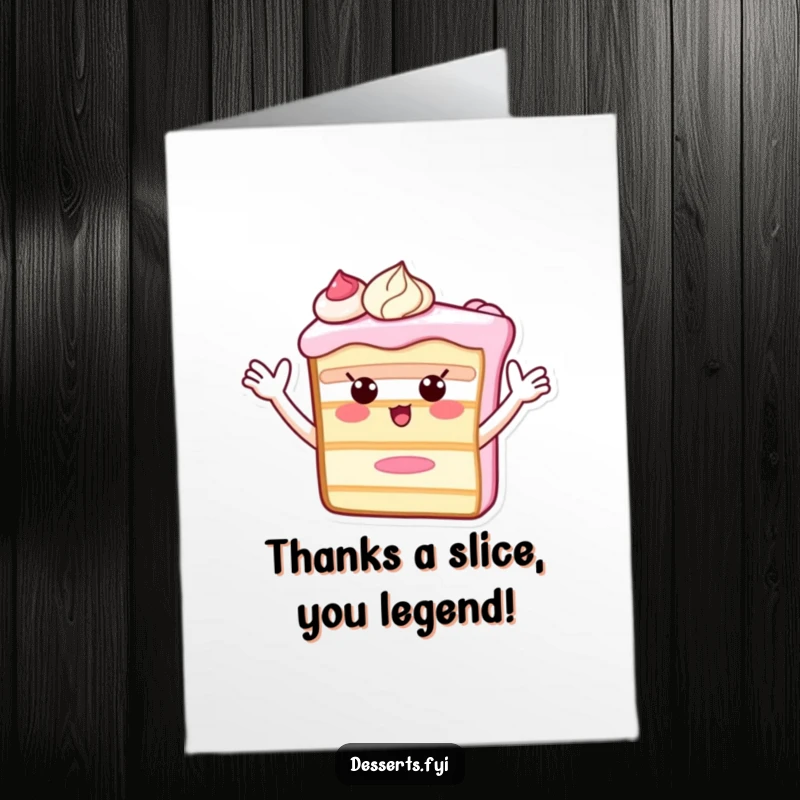 Funny Free Printable Thank You Card: A happy cake slice with frosting arms waves energetically, a delightful downloadable way to say thanks.