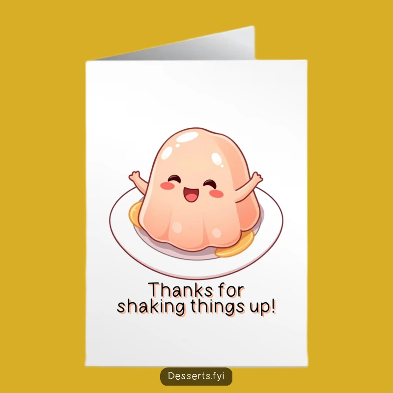 Free Printable Jelly Thank You Card: Wobbly Gratitude, Downloadable DIY Gift