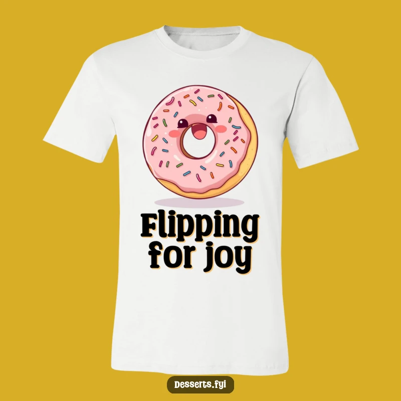 Funny Donut Flip T-Shirt: Joyful Sprinkle Tee for Dessert Fans